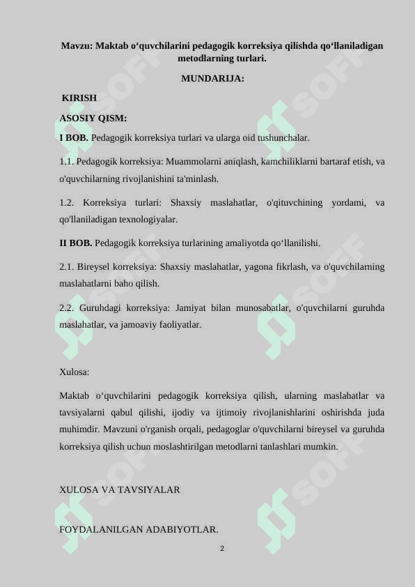 MAKTAB O‘QUVCHILARINI PEDAGOGIK KORREKSIYA QILISHDA QO‘LLANILADIGAN METODLARNING TURLARI 2
