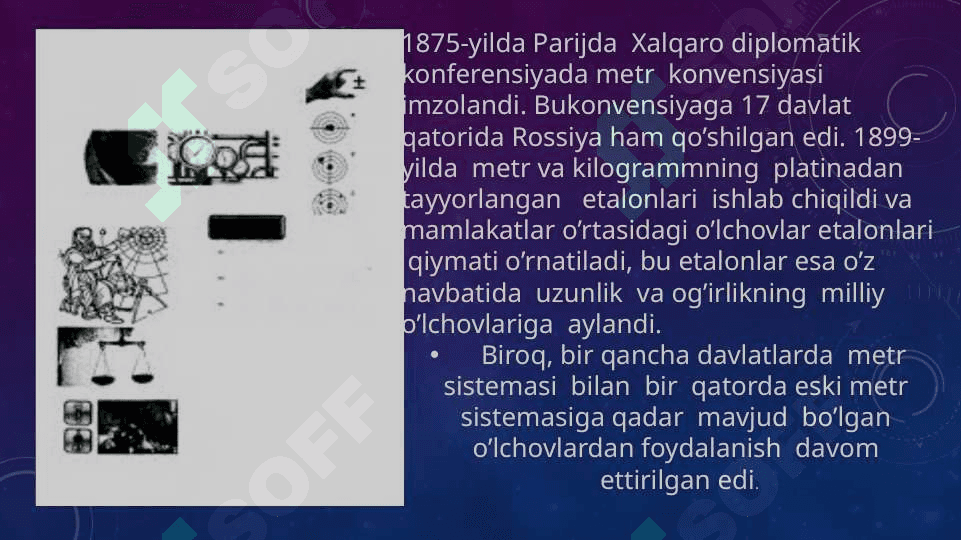 Metr va kilogramm tarixi 3