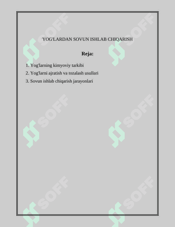 YOG'LARDAN SOVUN ISHLAB CHIQARISH 2