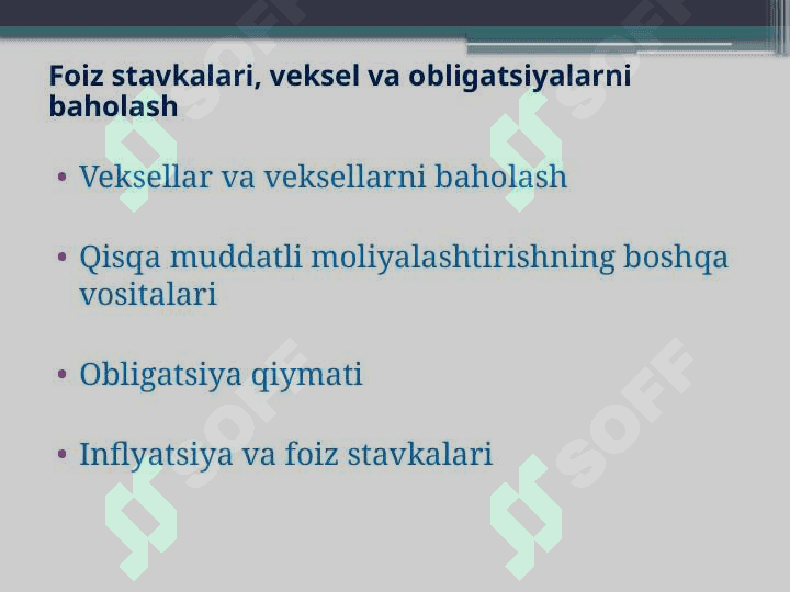 Foiz stavka veksel va obligatsiyalarni baholash 2