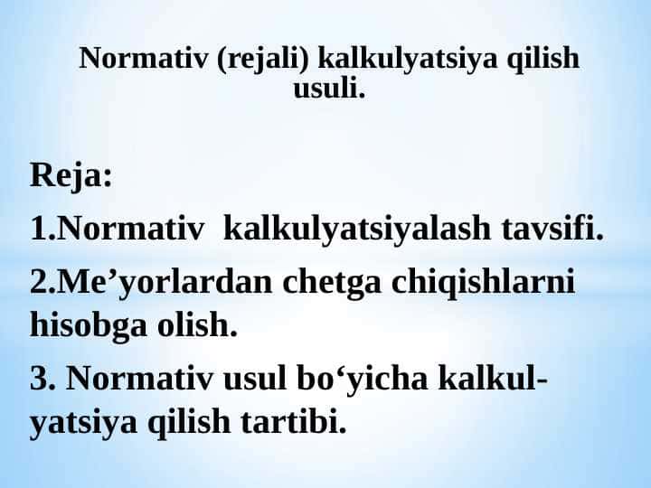 Rejali kalkulyatsiya qilish usuli