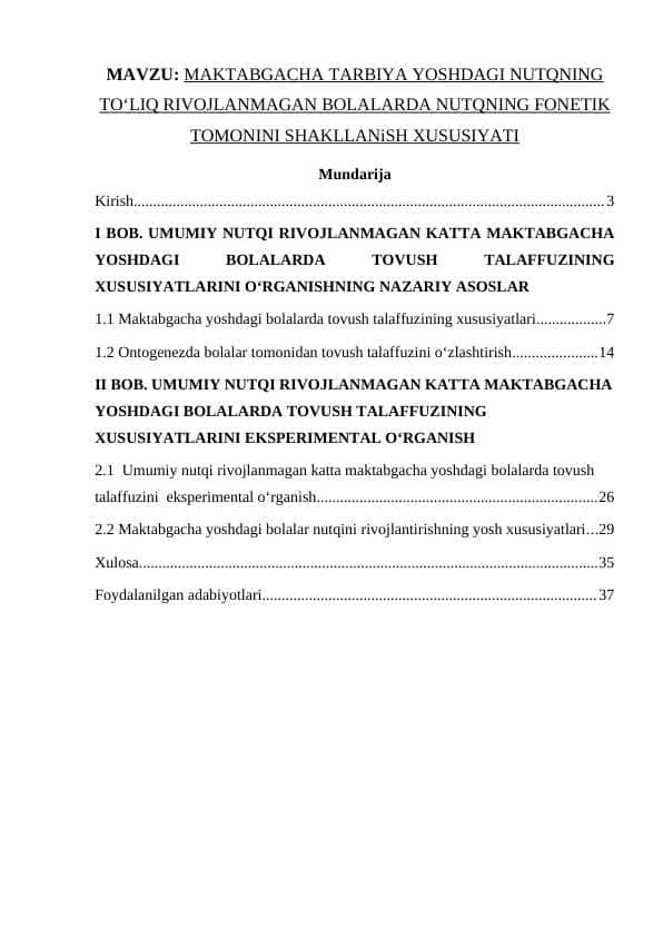 MAKTABGACHA TARBIYA YOSHDAGI NUTQNING TO‘LIQ RIVOJLANMAGAN BOLALARDA NUTQNING FONETIK TOMONINI SHAKLLANiSH XUSUSIYATI