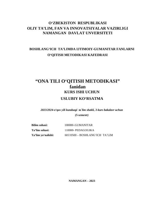 Ona tili o‘qitish metodikasi dan kurs ishi  uchun uslubiy ko‘rsatma