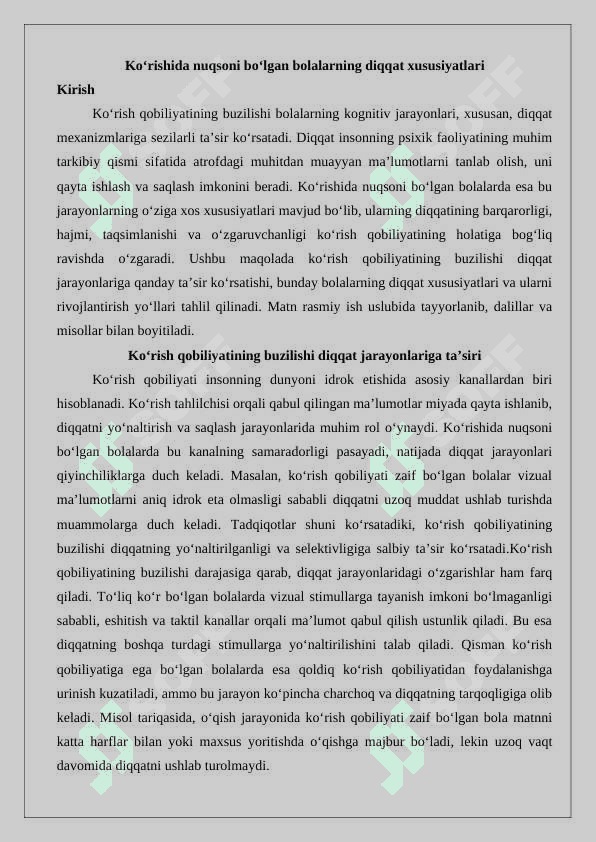 Ko’rishida nuqsoni bo’lgan bolalarning diqqat xususiyatlari 2