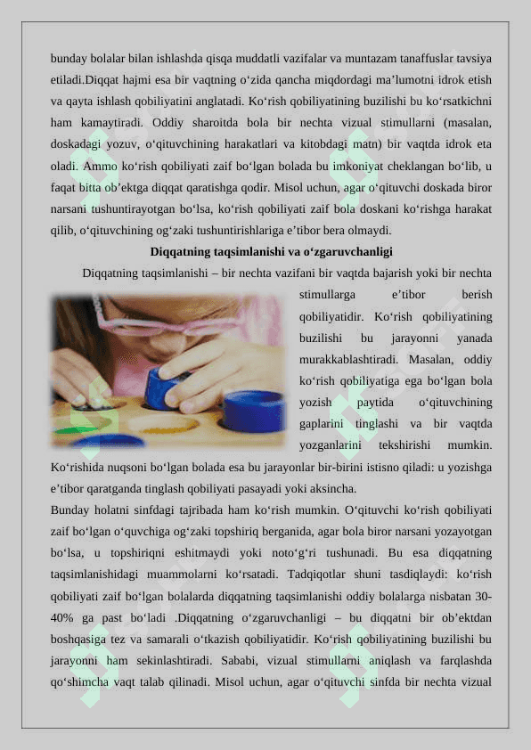 Ko’rishida nuqsoni bo’lgan bolalarning diqqat xususiyatlari 4