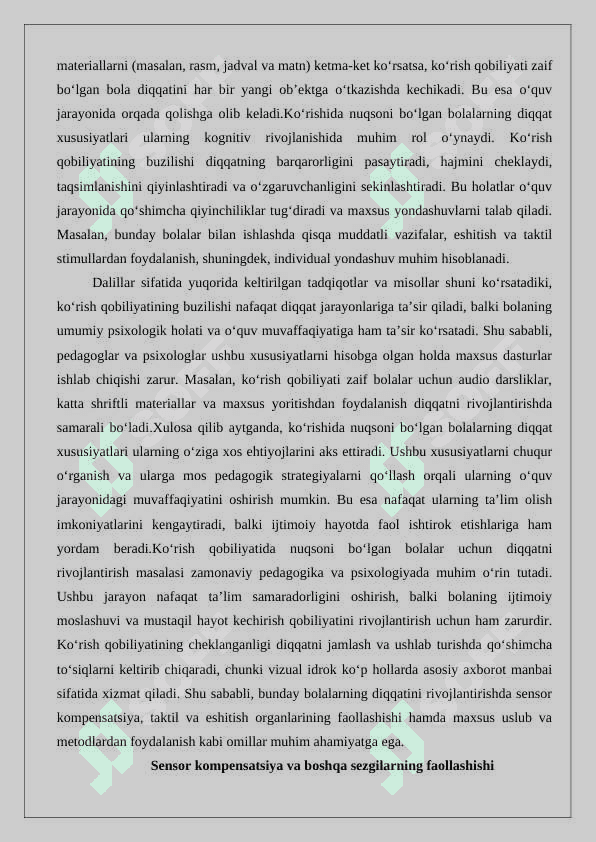 Ko’rishida nuqsoni bo’lgan bolalarning diqqat xususiyatlari 5