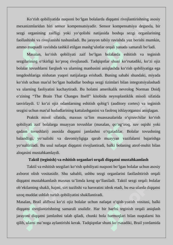 Ko’rishida nuqsoni bo’lgan bolalarning diqqat xususiyatlari 6