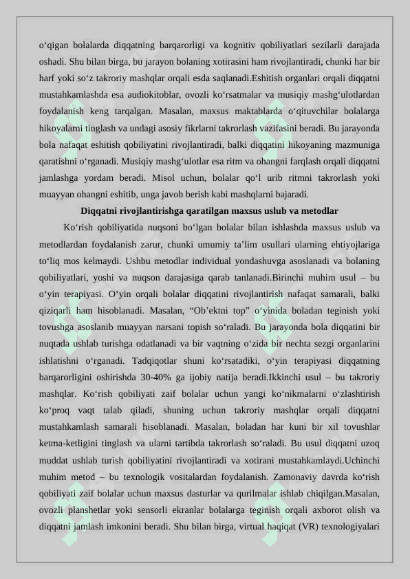 Ko’rishida nuqsoni bo’lgan bolalarning diqqat xususiyatlari 7