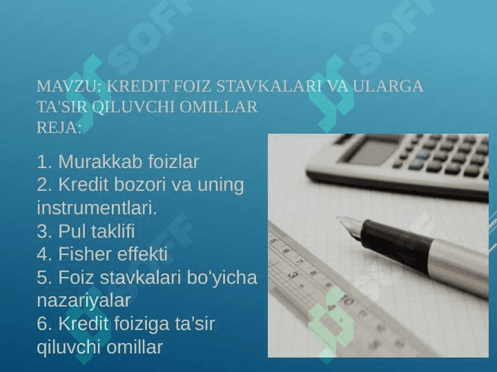 : Kredit foiz stavkalari va ularga ta'sir qiluvchi omillar 2
