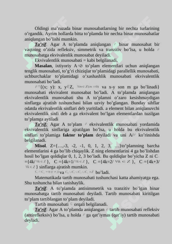 Ekvivalentlik munosabati. Tartib munosabati Binar algebraik amal. algebraik amallarning turlari 2