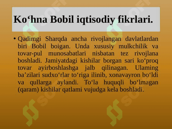 QADIMGI DUNYO IQTISODIY G‘OYALARI 4