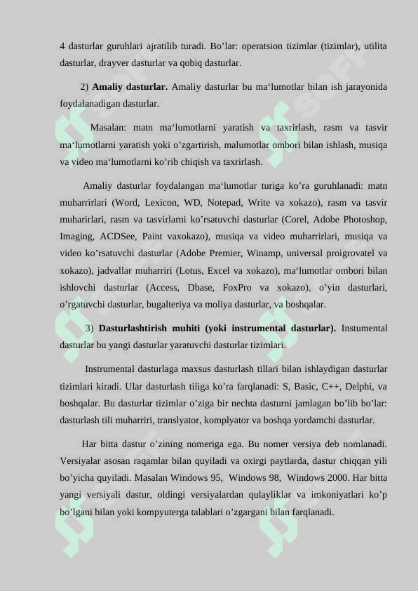 Kompyuterning dasturiy ta‘minoti va ularning turlari 4