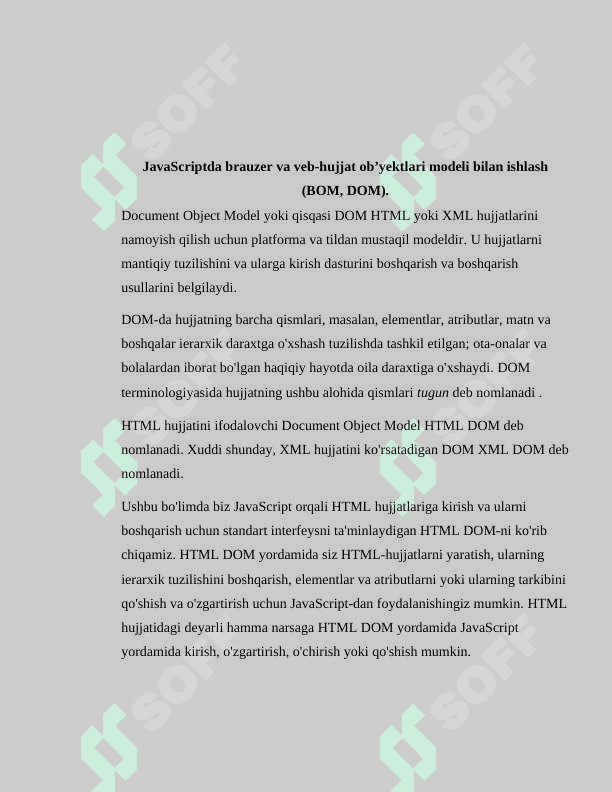JavaScript brauzer va veb-hujjat ob’ektlari modeli bilan ishlash (BOM, DOM). HTML 5 da JavaScript API lardan foydalanish. 4