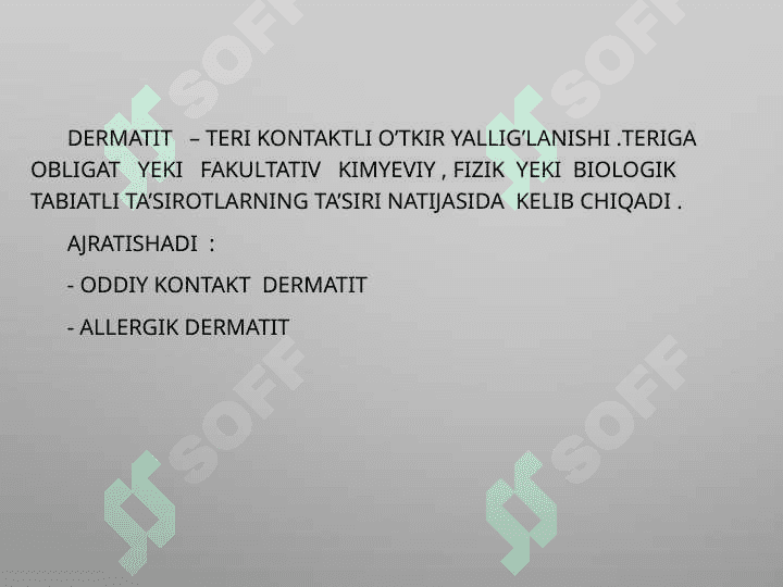DERMATITLAR, ALLERGIK DERMATIT, EKZEMA 2
