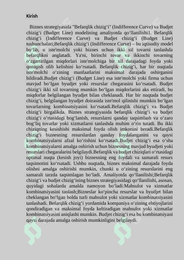 Biznes strategiyasida''befarqlik chizig'i''      budjet chizigi modelning amalyotda                               qollanishi. 2