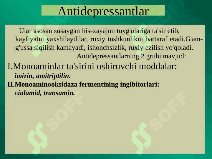 DEPRESSIYAGA QARSHI MODDALAR. PSIXOSTIMULYATORLAR. 2