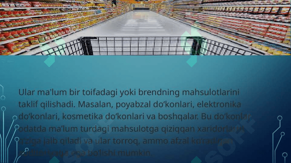 Chakana savdo turlari 4