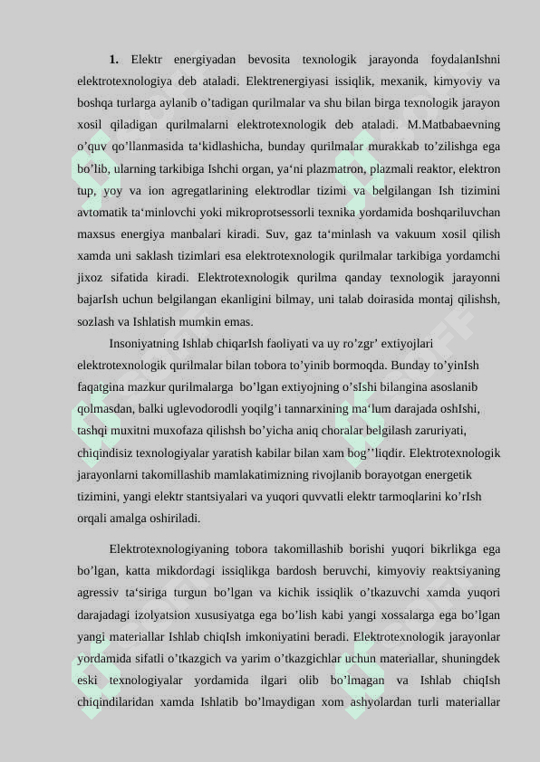 Elektrotexnologiya to’g’risida tushuncha. 2