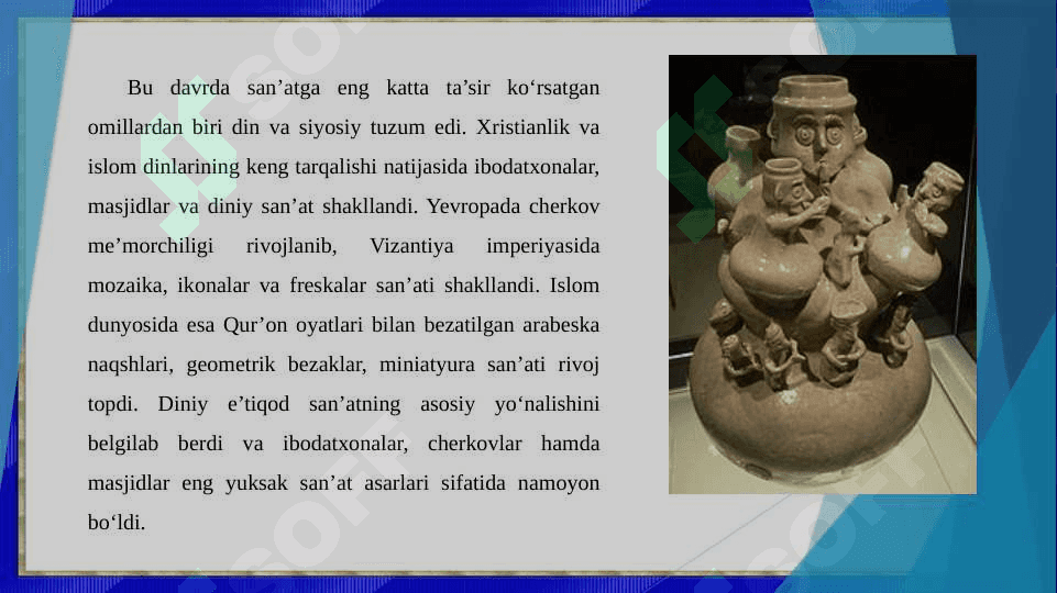 Ilk o'rta asrlarda san'at rivoji 4