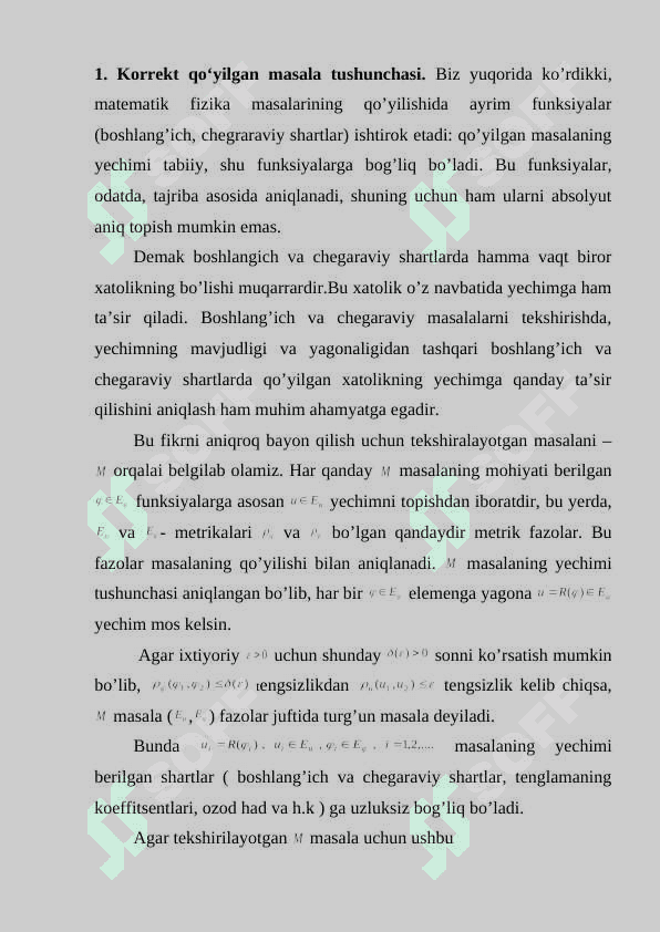 Korrekt qo’yilgan masala tushunchasi 2