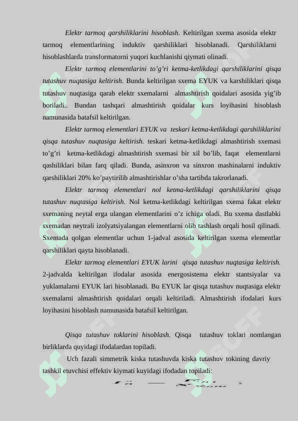 Qisqa tutashuv toklarini nomlangan va nisbiy birliklarda hisoblash. 2