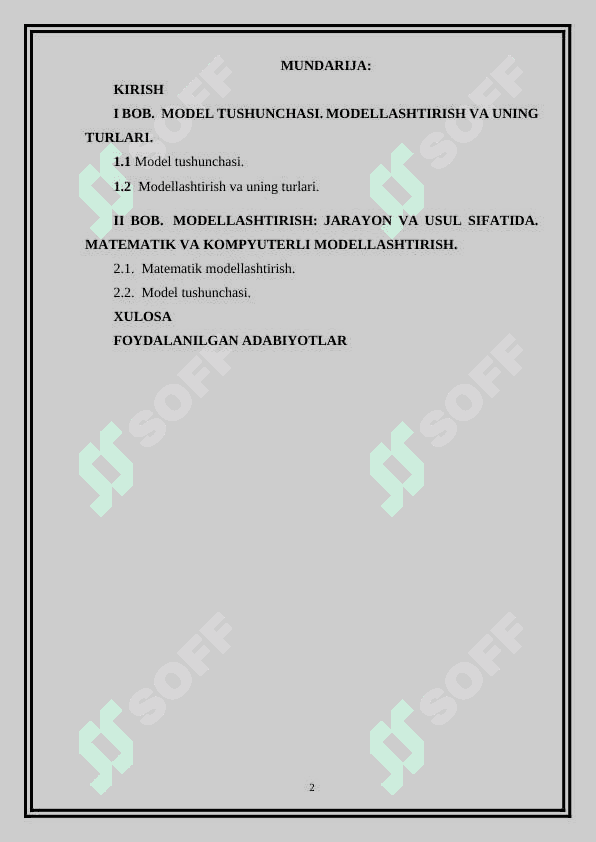 Matematik modellarga qoʻyiladigan asosiy talablar 2