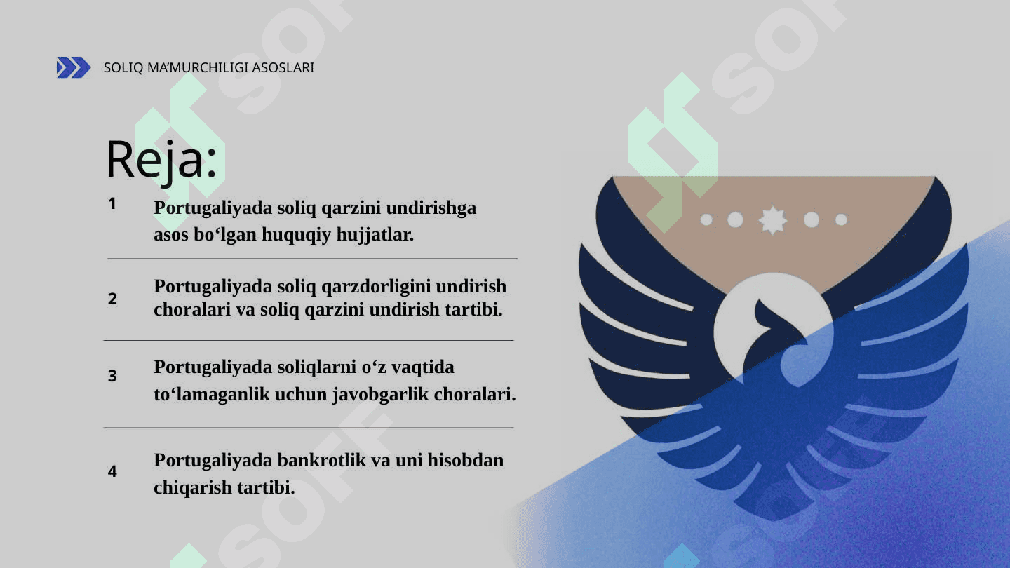 PPTX 22 SLAYD PORTUGALIYADA SOLIQ QARZINI UNDIRISH TARTIBI Portugaliyada soliq qarzini undirishga asos bo‘lgan huquqiy hujjatlar. Portugaliyada soliq qarzdorligini undirish choralari va soliq qarzini undirish tartibi. Portugaliyada soliqlarni o‘z vaqtida to‘lamaganlik uchun javobgarlik choralari. Portugaliyada bankrotlik va uni hisobdan chiqarish tartibi. 2