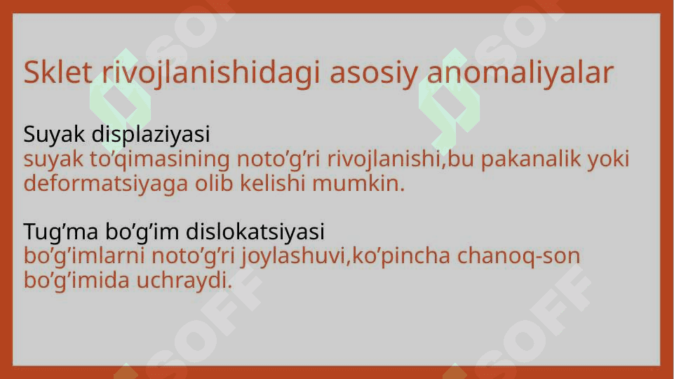 Skletning rivojlanish     anomaliyalari 3