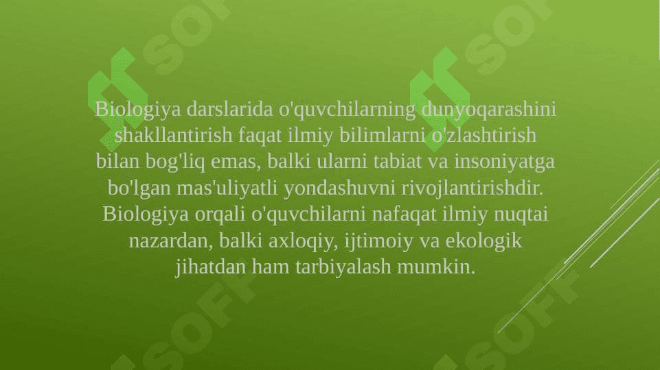 Biologiyani o'qitishda o'quvchilarning dunyoqarashini tarbiyalash (TAQDIMOT) 5