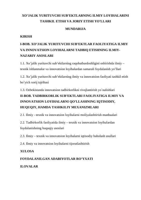 XO’JALIK YURITUVCHI SUB’EKTLARNING ILMIY LOYIHALARINI TASHKIL ETISH VA JORIY ETISH YO’LLARI