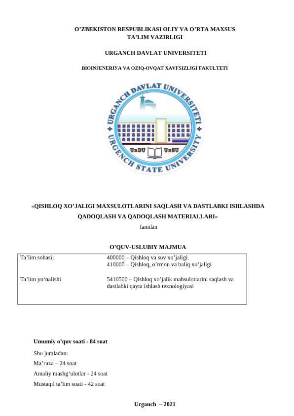 QISHLOQ XO’JALIGI MAXSULOTLARINI SAQLASH VA DASTLABKI ISHLASHDA QADOQLASH VA QADOQLASH MATERIALLARI 1