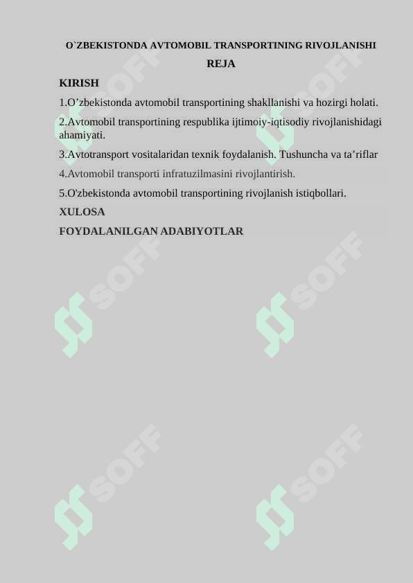 “O`zbekistonda Avtomobil Transportining rivojlanishi ” 2