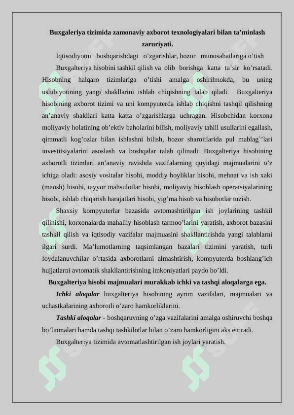 Buxgalteriya axborot tizimlari. Korxonalar buxgalteriyasida dasturiy ta’minotlar. 2