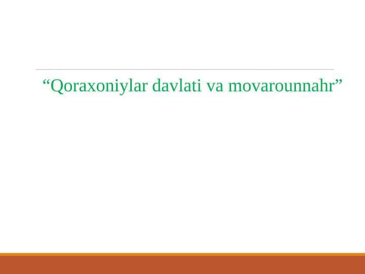 Qoraxoniylar davlati va movarounnahr 1