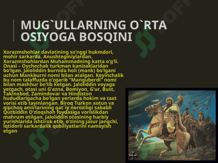 MO`G`ULLAR ISTILOSI VA ZULMIGA QARSHI KURASH. JALOLIDDIN MANGUBERDI 3