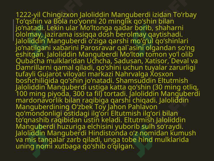 MO`G`ULLAR ISTILOSI VA ZULMIGA QARSHI KURASH. JALOLIDDIN MANGUBERDI 7