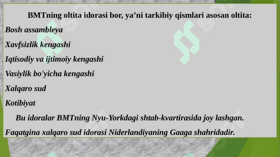 Birlashgan Millatlar Tashkiloti haqida umuumiy tushuncha 7