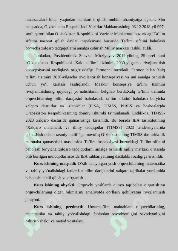 TIMSS (Trends in International Mathematics and Science Study (TIMSS) 4 va 8-sinf oquvchilarining matematika va tabiiy yonalishdagi fanlardan ozlashtirish darajasini baholash uchun) tadqiqotlari haqida umumiy tushuncha 6