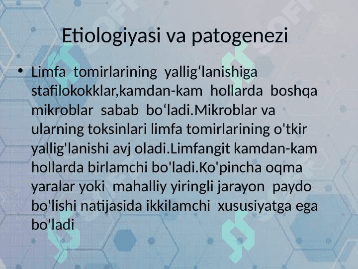 Limfa tugunlari,qon va limfa tomirlari yiringli yallig’lanish kasalliklari: limfadenit,limfangit,  tromboflebit 4