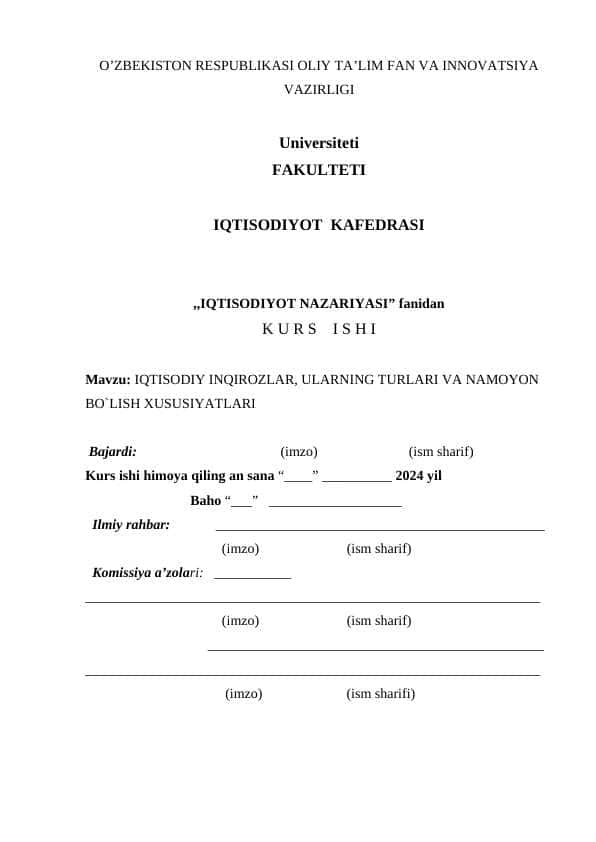 IQTISODIY INQIROZLAR, ULARNING TURLARI VA NAMOYON BO`LISH XUSUSIYATLARI  kurs ishi docx