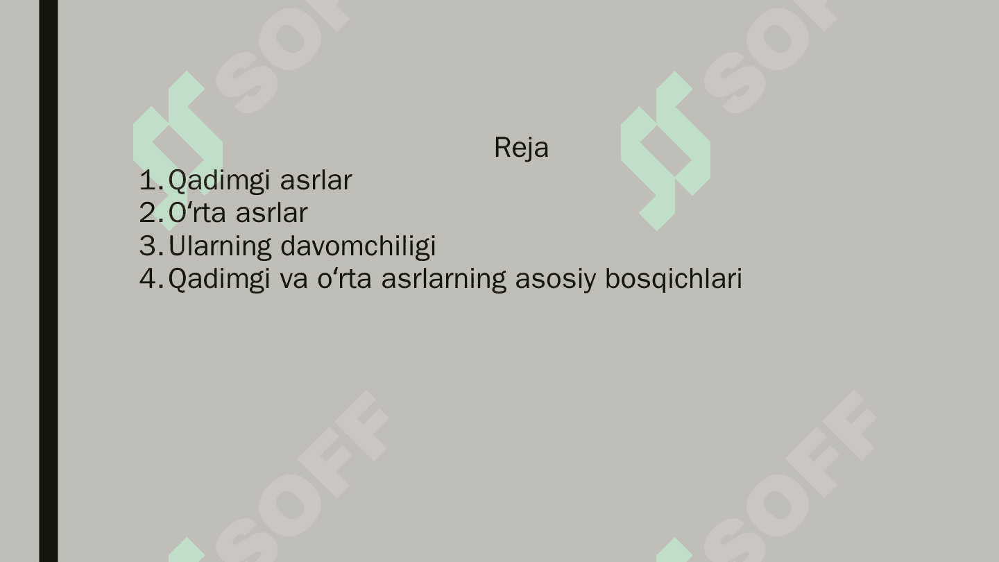 Qadimgi va ilk oʻrta asrlar davomchiligi:asosiy bosqinchilari va oʻziga xos xususiyati 2