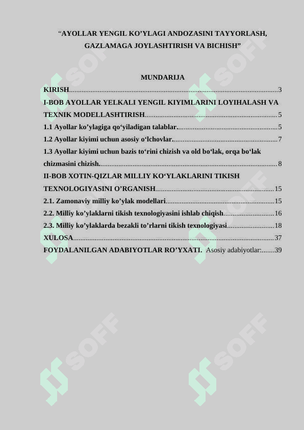AYOLLAR YENGIL KO’YLAGI ANDOZASINI TAYYORLASH, GAZLAMAGA JOYLASHTIRISH VA BICHISH 2