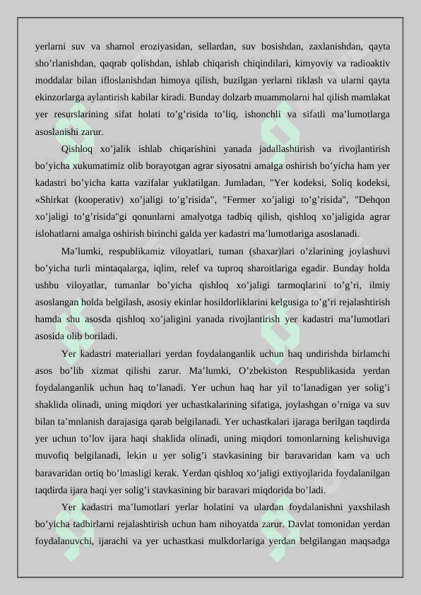 Davlat kadastrlarining yagona tizimida yer kadastrining o’rni  vazifasi va ahamiyati 6