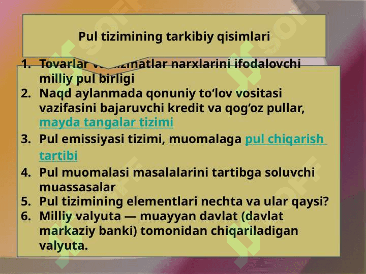 pul tizimi turlari mazmuni elementlari 3
