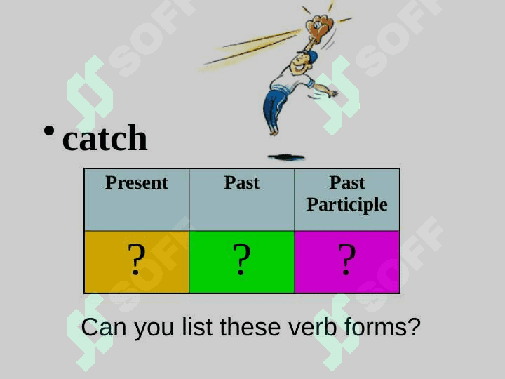 Regular and irregular verbs. England 6