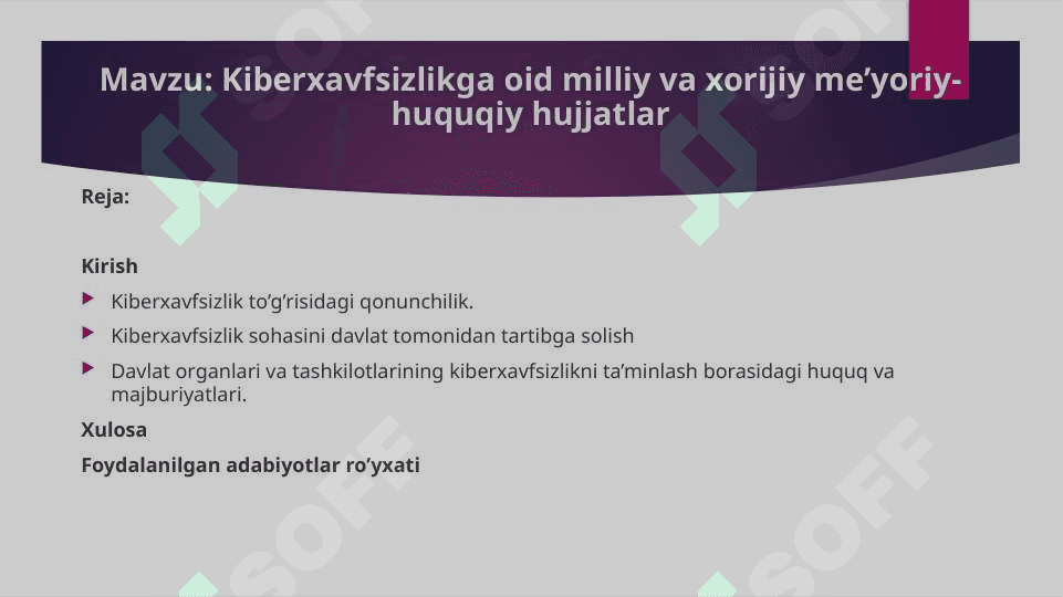 Kiberxavfsizlikga oid milliy va xorijiy me’yoriy-huquqiy hujjatlar 2