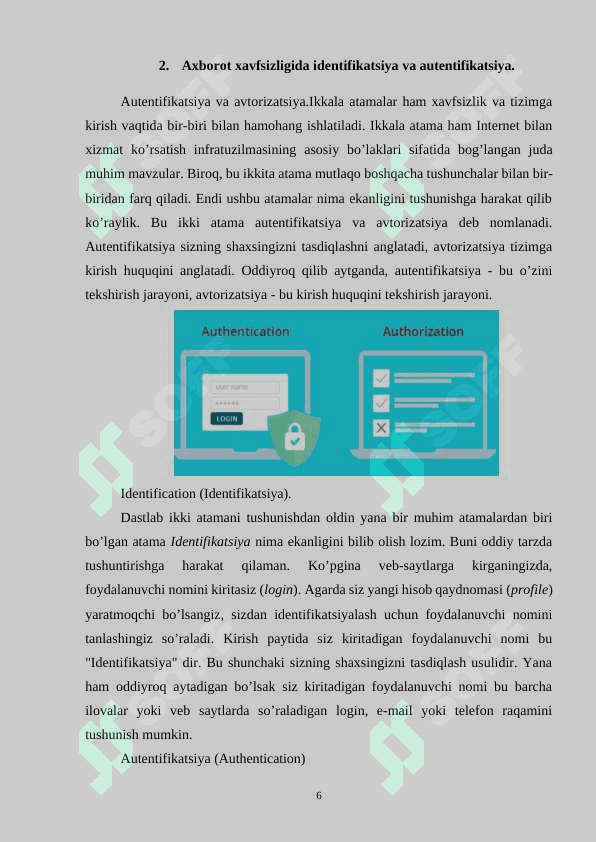 Identifikatsiya va autentifikatsiya tushunchasi va vazifalari. 6