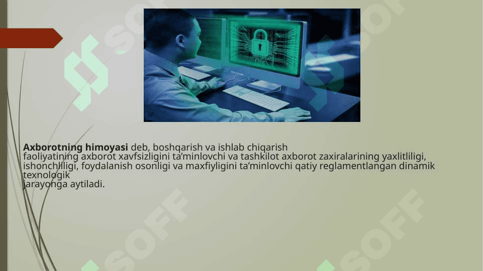 Axborot xavfsizligini ta’minlashning g’oyaviy-nazariy asoslari 4