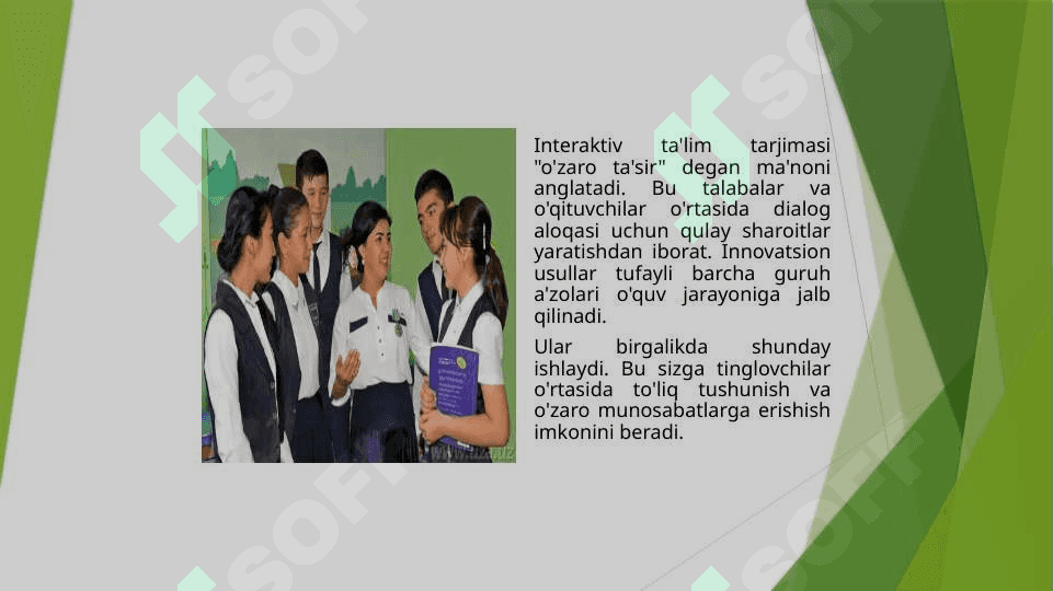 Interaktiv ta’lim tizimi, uning tamoyillari va uslublari 3