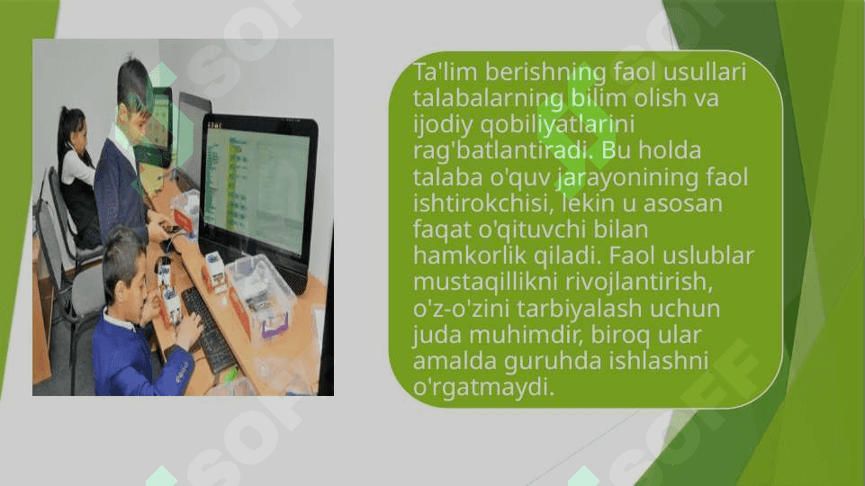 Interaktiv ta’lim tizimi, uning tamoyillari va uslublari 8